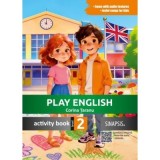 Play English Activity Book Level 2 Clasa a 2-a Limba Engleza Auxiliar Scolar Corina Taranu