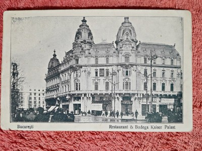 Carte postala, Restaurant si Bodega Kaise Palast Bucuresti, perioada interbelica foto