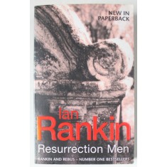 RESURRECTION MEN by IAN RANKIN , 2002