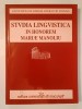 Sanda Reinheimer R&icirc;peanu (ed.) - Studia lingvistica in honorem Mariae Manoliu
