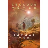 T&aacute;voli tűz - Zsoldos P&eacute;ter