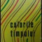 CULORILE TIMPULUI/CULEGERE, TIMISOARA 1981:Ion Velican/E.Sain/Petre Dinu Marcel+