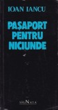 Ioan Iancu - Pasaport pentru niciunde