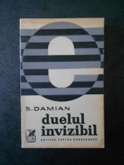 S. DAMIAN - DUELUL INVIZIBIL foto