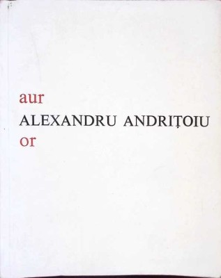 AUR OR. EDITIE BILINGVA ROMANA ENGLEZA-ALEXANDRU ANDRITOIU-268654 foto