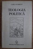 Teologia politica/ Carl Schmitt