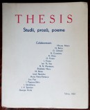 GRUPAREA THESIS,1939:STUDII PROZA POEME:G.Fonea/I.Th.Ilea/Licu Pop/George Vaida+