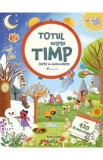 Totul despre timp. Carte cu autocolante - Joli Hannah