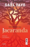 Roman Jacaranda Hardcover Prix Renaudot Carte Cu Secrete Si Personaje Stella Milan