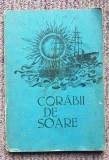 Corabii de soare, Galati 1980, Festivalul Cantarea Romaniei, 158 pag