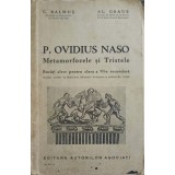 P. OVIDIUS NASO. METAMORFOZELE SI TRISTELE. BUCATI ALESE PENTRU CLASA A VI-A SECUNDARA-C. BALMUS, AL. GRAUR-238534