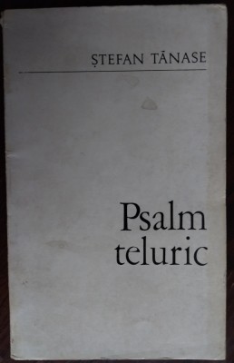STEFAN TANASE - PSALM TELURIC (VERSURI, EPL 1969) [DEDICATIE / AUTOGRAF] foto