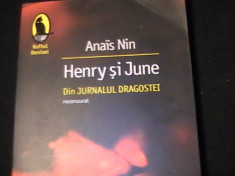 HENRY SI JUNE-ANAIS NIN-RAFTUL DENISEI-TRAD. LUANA SHIDU-255 PG- foto