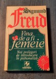 Vina de a fi femeie Sigmund Freud