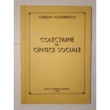Ciprian Porumbescu - Colecțiune de c&icirc;ntece sociale (Colecțiune de c&acirc;ntece...)