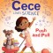 Cece Loves Science: Push and Pull