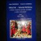 Radu Comanescu - Franc-Masoneria. O noua viziune asupra istoriei... volumul 1