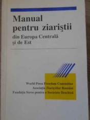 MANUAL PENTRU ZIARISTII DIN EUROPA CENTRALA SI DE EST-M. FRANK MALLETTE SI COLAB.-303229