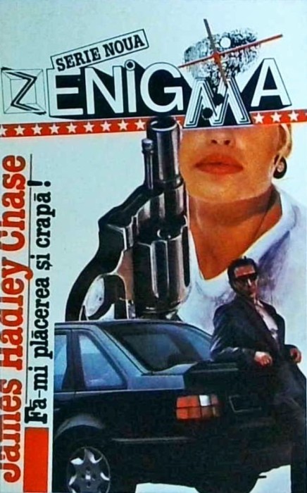 James Hadley Chase - Fa-mi placerea si crapa!