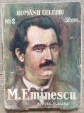 Viata lui M. Eminescu - Gala Galaction// 1914