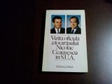 Vizita Oficiala a Tovarasului NICOLAE CEAUSESCU in S. U. A. - 1974, 187 p., Alta editura