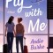 Fly with Me