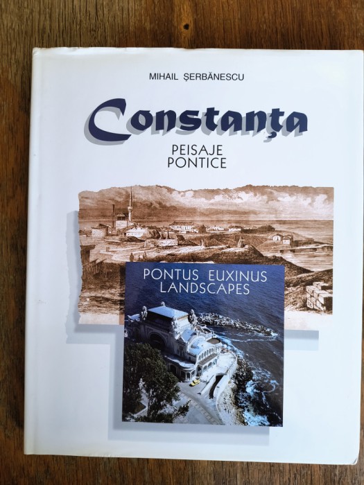 Constanta, peisaje pontice - Mihail Serbanescu / R4F