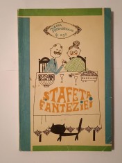 Mircea Sintimbreanu ?i X, Y, Z... - ?tafeta fanteziei (ilustra?ii de Stela Cre?u; 1968) foto