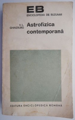 Astrofizica contemporana &amp;ndash; V. L. Ghinzburg foto