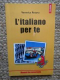 L italiano per te - Veronica Rotaru