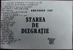 GHEORGHE ENE - STAREA DE DIZGRATIE (BUZAU, 1995) [DEDICATIE / AUTOGRAF] foto