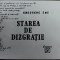 GHEORGHE ENE - STAREA DE DIZGRATIE (BUZAU, 1995) [DEDICATIE / AUTOGRAF]