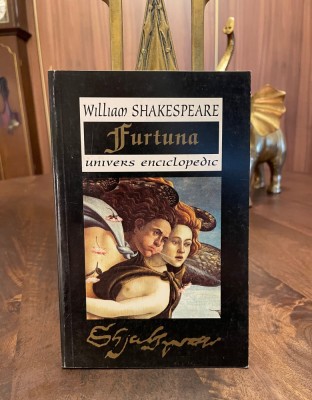 William Shakespeare - Furtuna (1996 - Ca noua!) foto