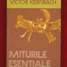 Victor Kernbach "Miturile esentiale"