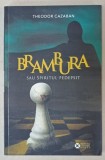 BRAMBURA SAU SPIRITUL PEDEPSIT / BRAMBOURA OU L &#039;ESPRIT PUNI , TEATRU de THEODOR CAZABAN , 2020 , EDITIE IN ROMANA SI FRANCEZA , TIPARITA FATA - VERSO