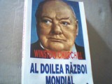 Winston Churchill - AL DOILEA RAZBOI MONDIAL ( volumul 1 ) / 1997, Alta editura