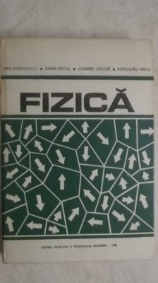 Dan Anghelescu, Diana Moisil, Leonard Muller, Alexandru Preda - Fizica foto