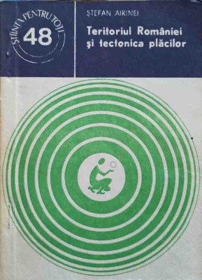 TERITORIUL ROMANIEI SI TECTONICA PLACILOR-STEFAN AIRINEI-245632 foto