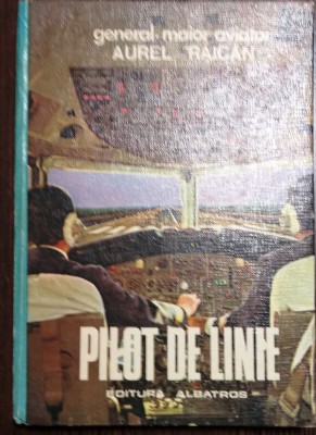AUREL RAICAN - PILOT DE LINIE foto