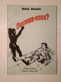 Ștefan Manasia (dedicație/ autograf) - Dormez-vous? (versuri) (1996, debut)