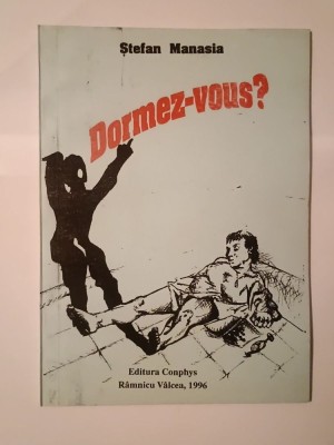 Ștefan Manasia (dedicație/ autograf) - Dormez-vous? (versuri) (1996, debut) foto