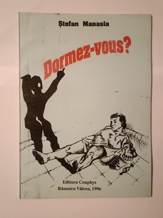 Ștefan Manasia (dedicație/ autograf) - Dormez-vous? (versuri) (1996, debut)