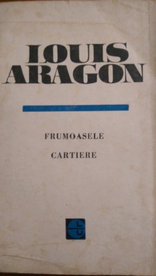 Frumoasele cartiere Louis Aragon 1966 foto