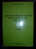 Caiete de traumatologie osteoarticulara speciala 4 Cotul Nicolae Gorun