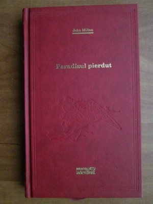 John Milton - Paradisul pierdut (2012, editie cartonata) foto