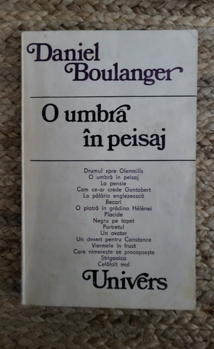 DANIEL BOULANGER - O UMBRA IN PEISAJ