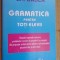 Gramatica pentru toti elevii- Gh. Badea