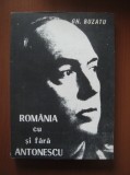 Gheorghe Buzatu - Romania cu si fara Antonescu