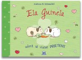 Ela Guinela adora sa viseze prieteni