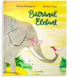 Batranul elefant - Laurence Bourguignon
